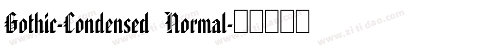Gothic-Condensed Normal字体转换